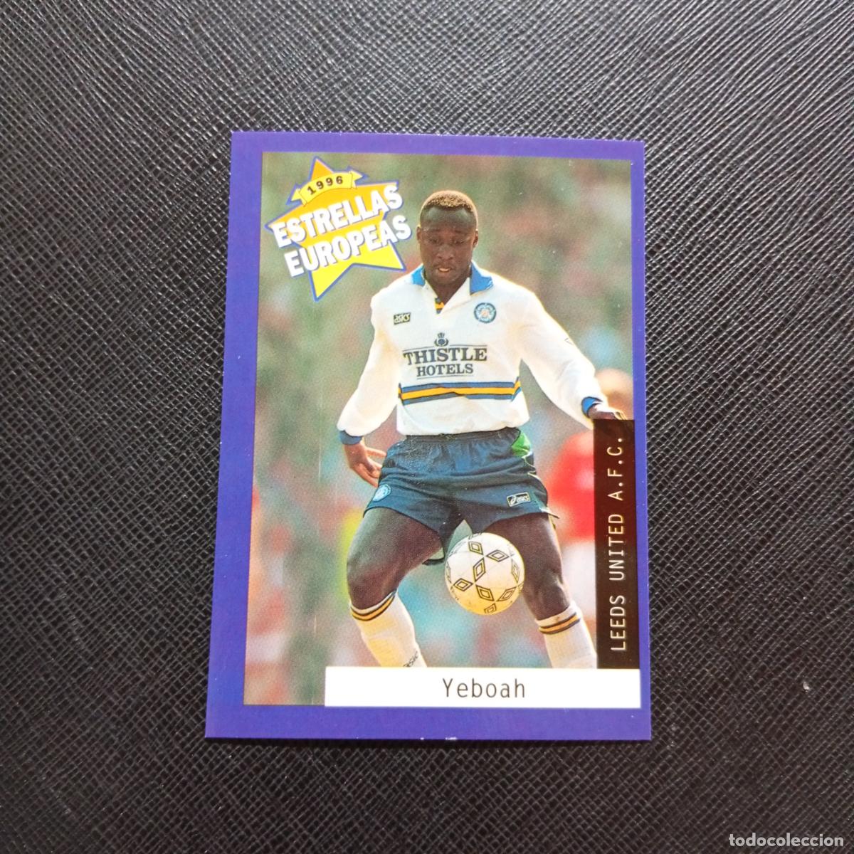 Cromos de f&uacute;tbol: 68 YEBOAH LEEDS UNITED PANINI ESTRELLAS EUROPEAS 1996 CROMO FUTBOL 96 - A28 PG451 B