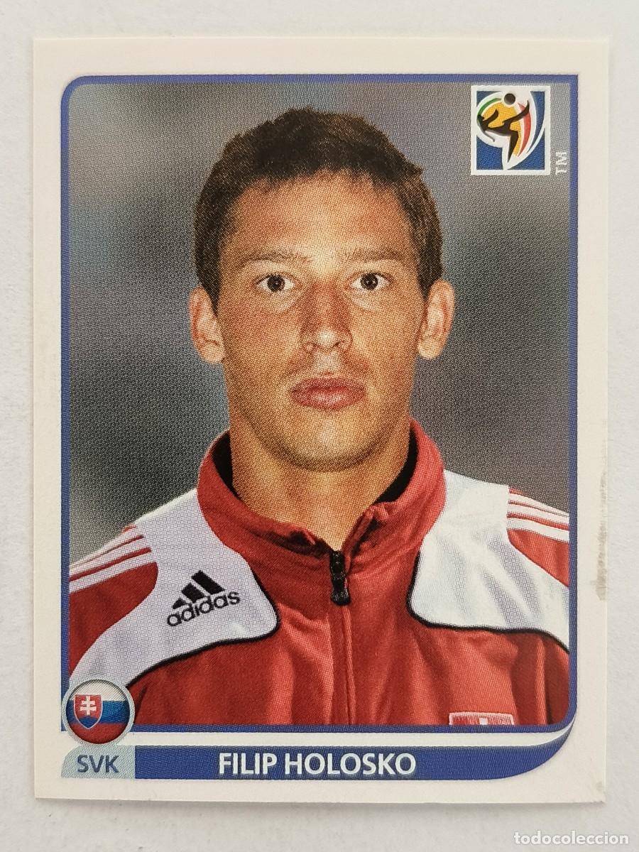 Cromos de f&uacute;tbol: #485 FILIP HOLOSKO (ESLOVAQUIA) MUNDIAL SUDAFRICA 2010 PANINI