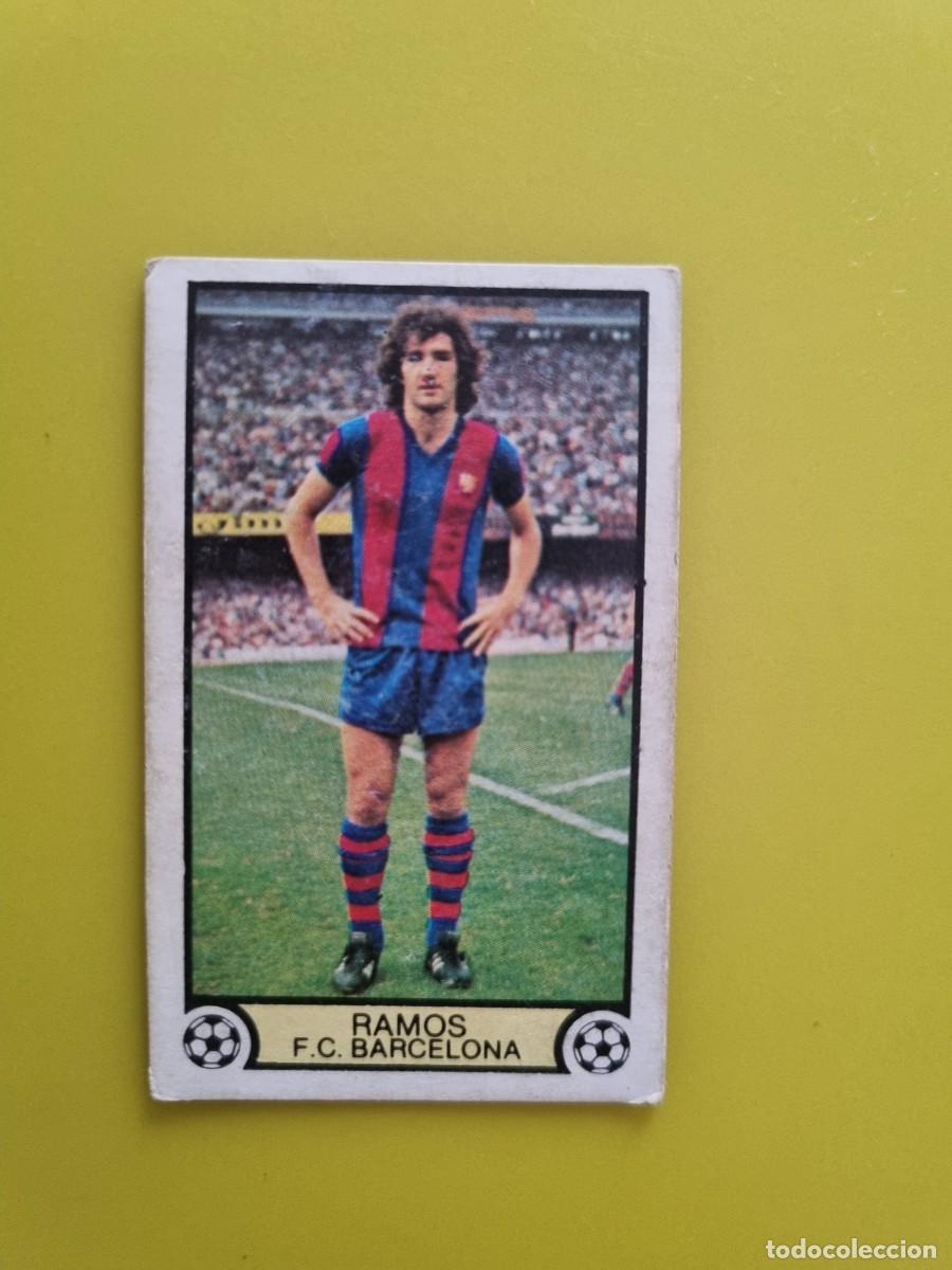 Figurine di Calcio: CROMO LIGA ESTE 79 80 1979 1980 NUNCA PEGADO SIN PEGAR RAMOS FC BARCELONA AR1026