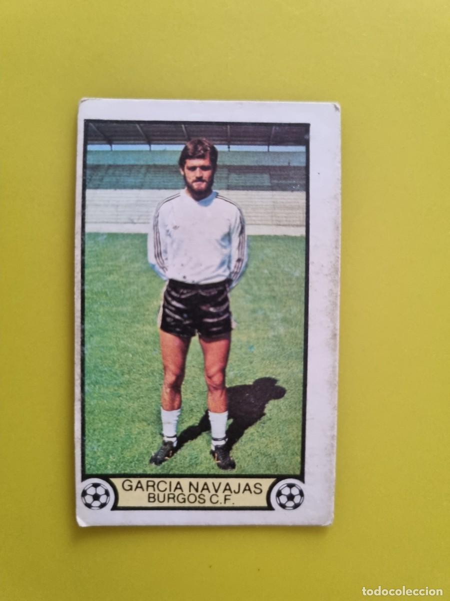 Cromos de f&uacute;tbol: CROMO LIGA ESTE 79 80 1979 1980 NUNCA PEGADO SIN PEGAR GARCIA NAVAJAS BURGOS CF AR1026