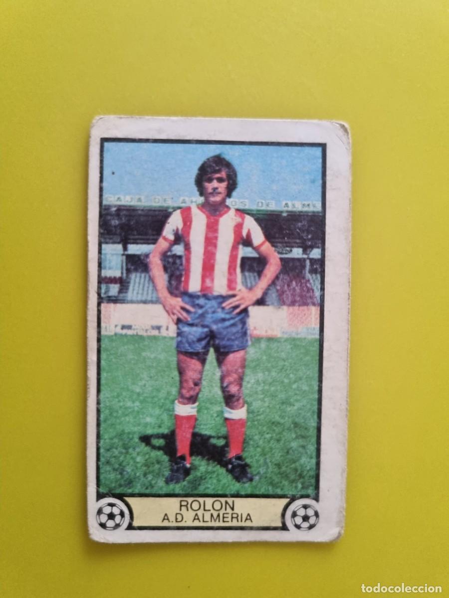 Cromos de f&uacute;tbol: CROMO LIGA ESTE 79 80 1979 1980 NUNCA PEGADO SIN PEGAR ROLON AD ALMERIA AR1026