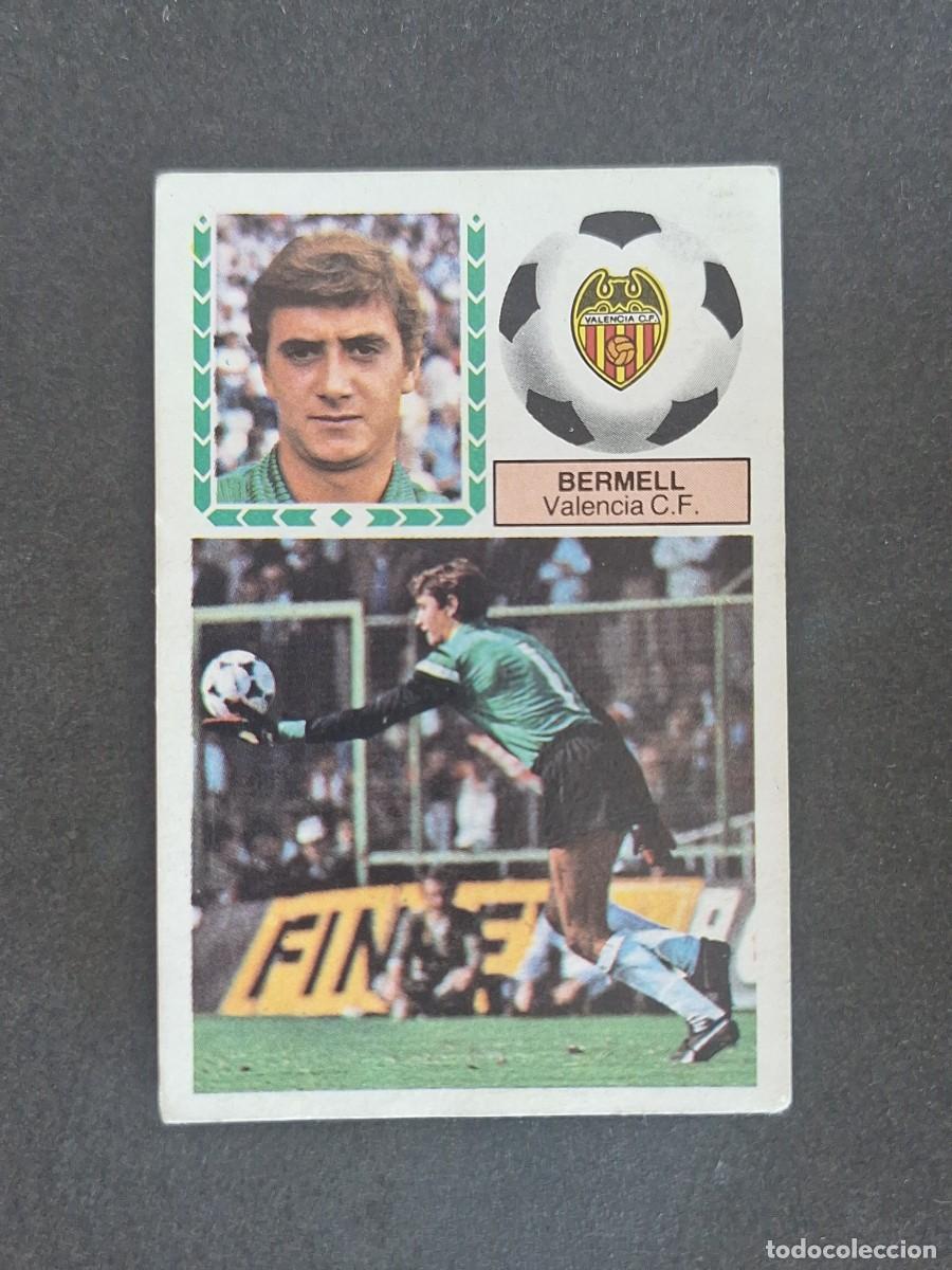 Cromos de Futebol: L6 BERMELL VALENCIA C. F. LIGA ESTE 1983 1984 83 84 DESPEGADO RECUPERADO