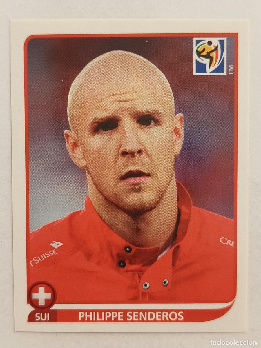 Cromos de Futebol: #588 PHILIPPE SENDEROS (SUIZA) MUNDIAL SUDAFRICA 2010 PANINI