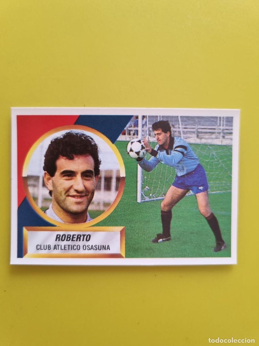 Cromos de f&uacute;tbol: LIGA ESTE 88 89 1988 1989 NUNCA PEGADO SIN PEGAR ROBERTO N&ordm;1 OSASUNA AR1026