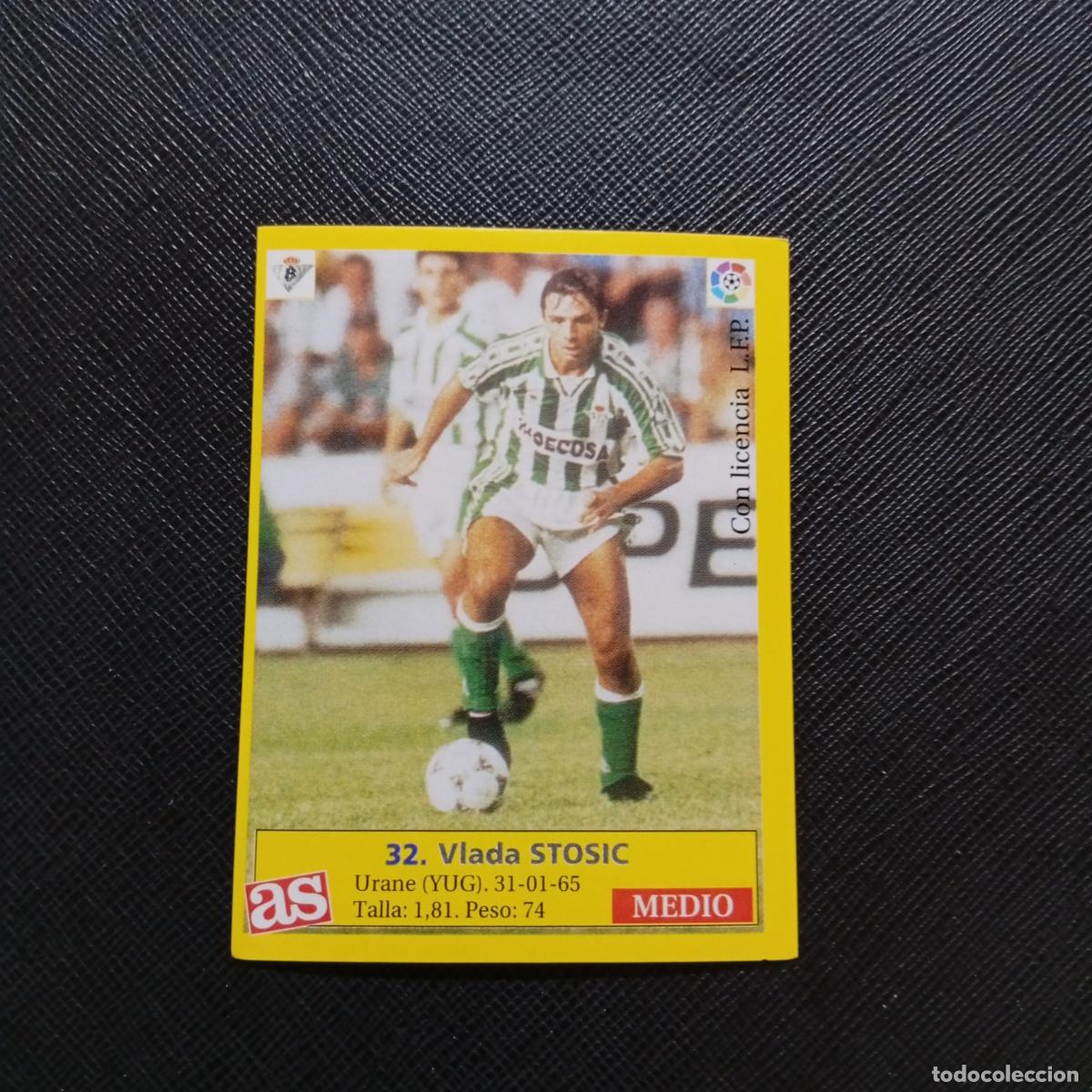 Cromos de f&uacute;tbol: 32 STOSIC REAL BETIS AS 1995 1996 CROMO FUTBOL LIGA 95 96 - SIN PEGAR - A96 PG19