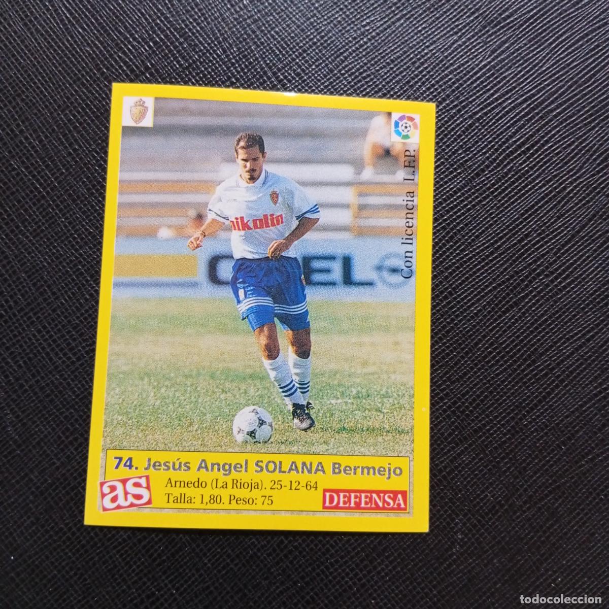 Figurine di Calcio: 74 SOLANA ZARAGOZA AS 1995 1996 CROMO FUTBOL LIGA 95 96 - SIN PEGAR - A96 PG217