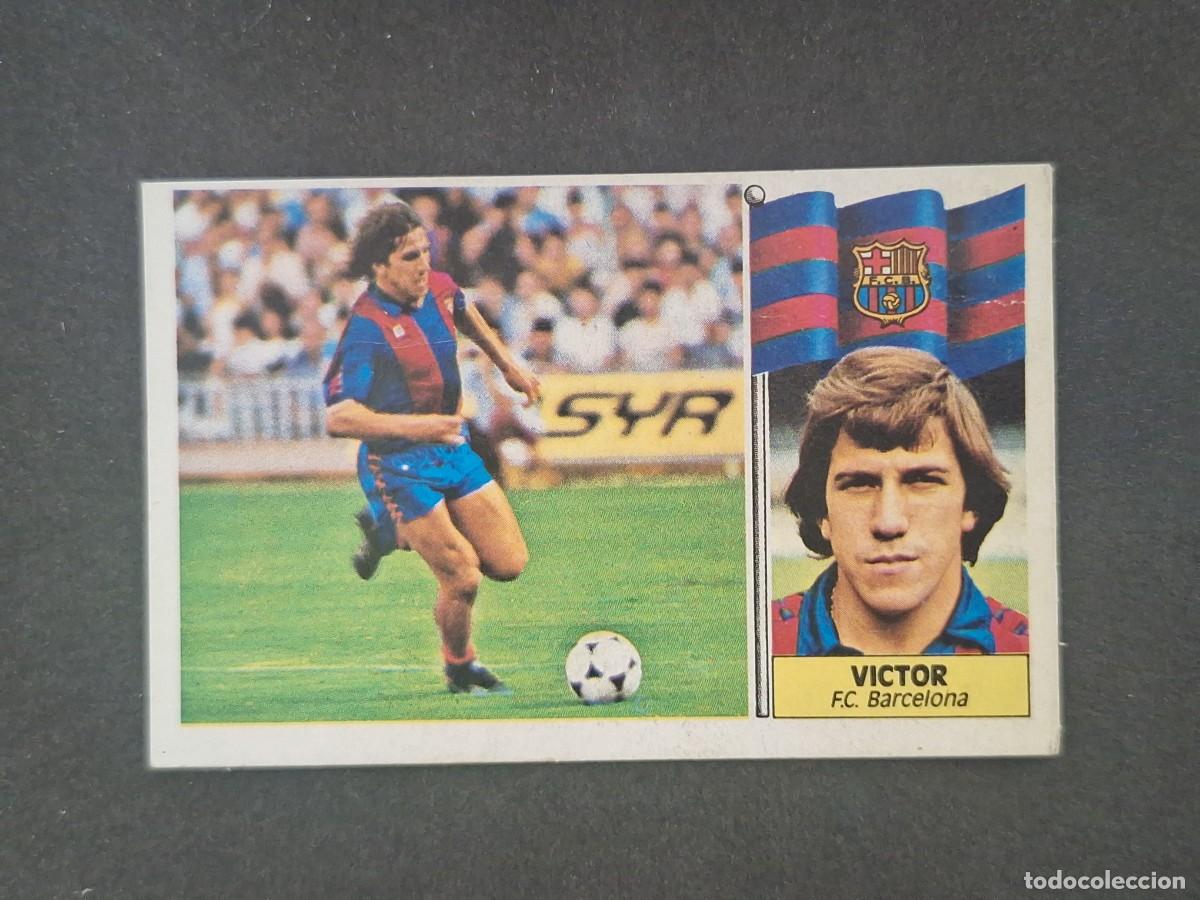 Figurine di Calcio: L5 VICTOR F. C. BARCELONA LIGA ESTE 1986 1987 86 87 DESPEGADO RECUPERADO