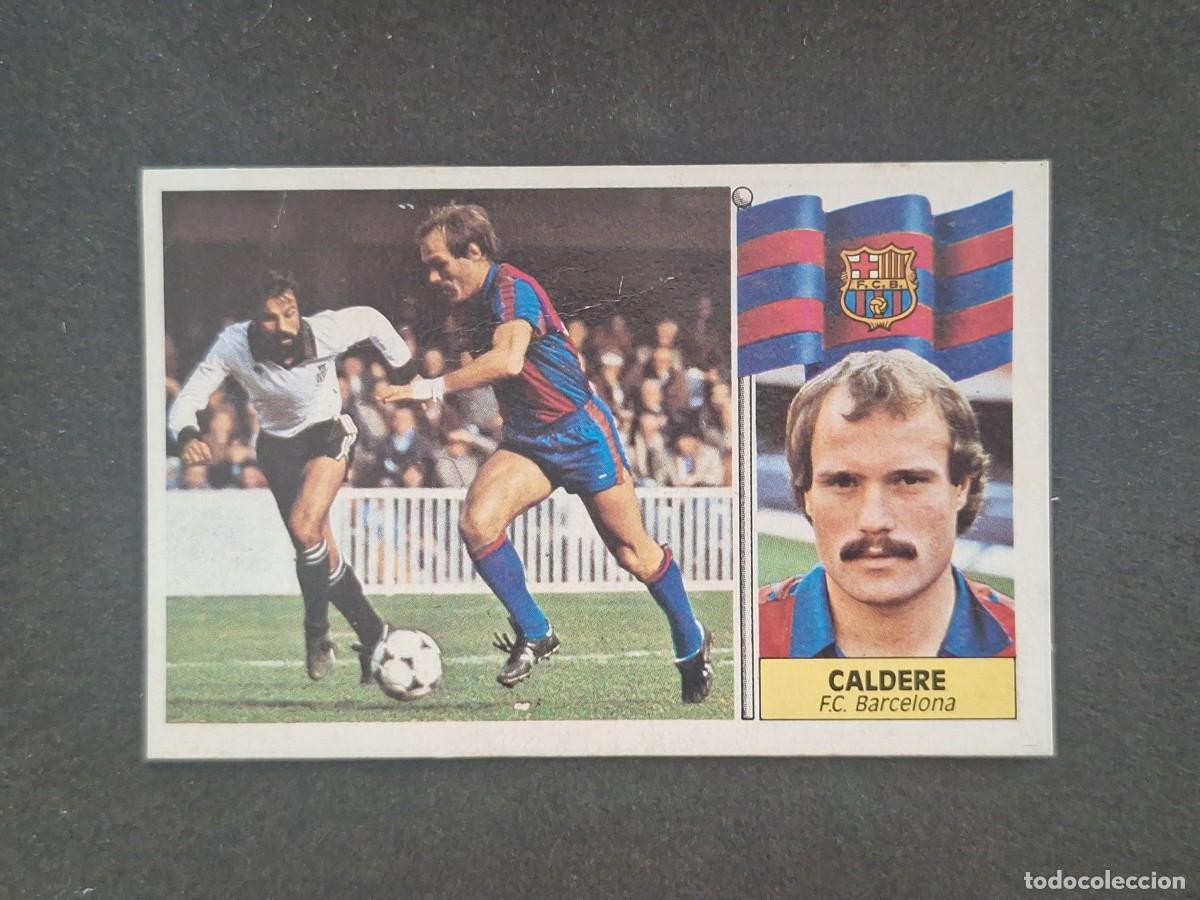 Figurine di Calcio: L5 CALDERE F. C. BARCELONA LIGA ESTE 1986 1987 86 87 DESPEGADO RECUPERADO