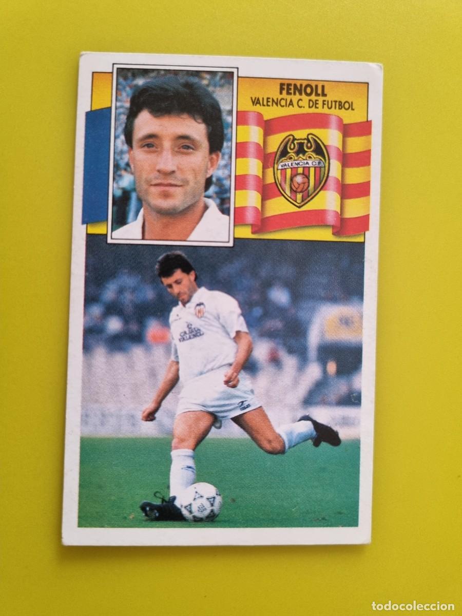 Cartes &agrave; collectionner de Football: CROMO LIGA ESTE 90 91 1990 1991 NUNCA PEGADO SIN PEGAR FENOL VALENCIA CF AR1026