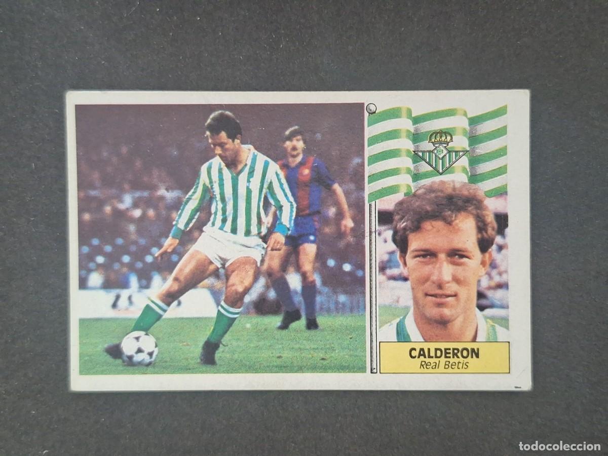 Cromos de Futebol: L5 CALDERON REAL BETIS BALOMPIE LIGA ESTE 1986 1987 86 87 DESPEGADO RECUPERADO