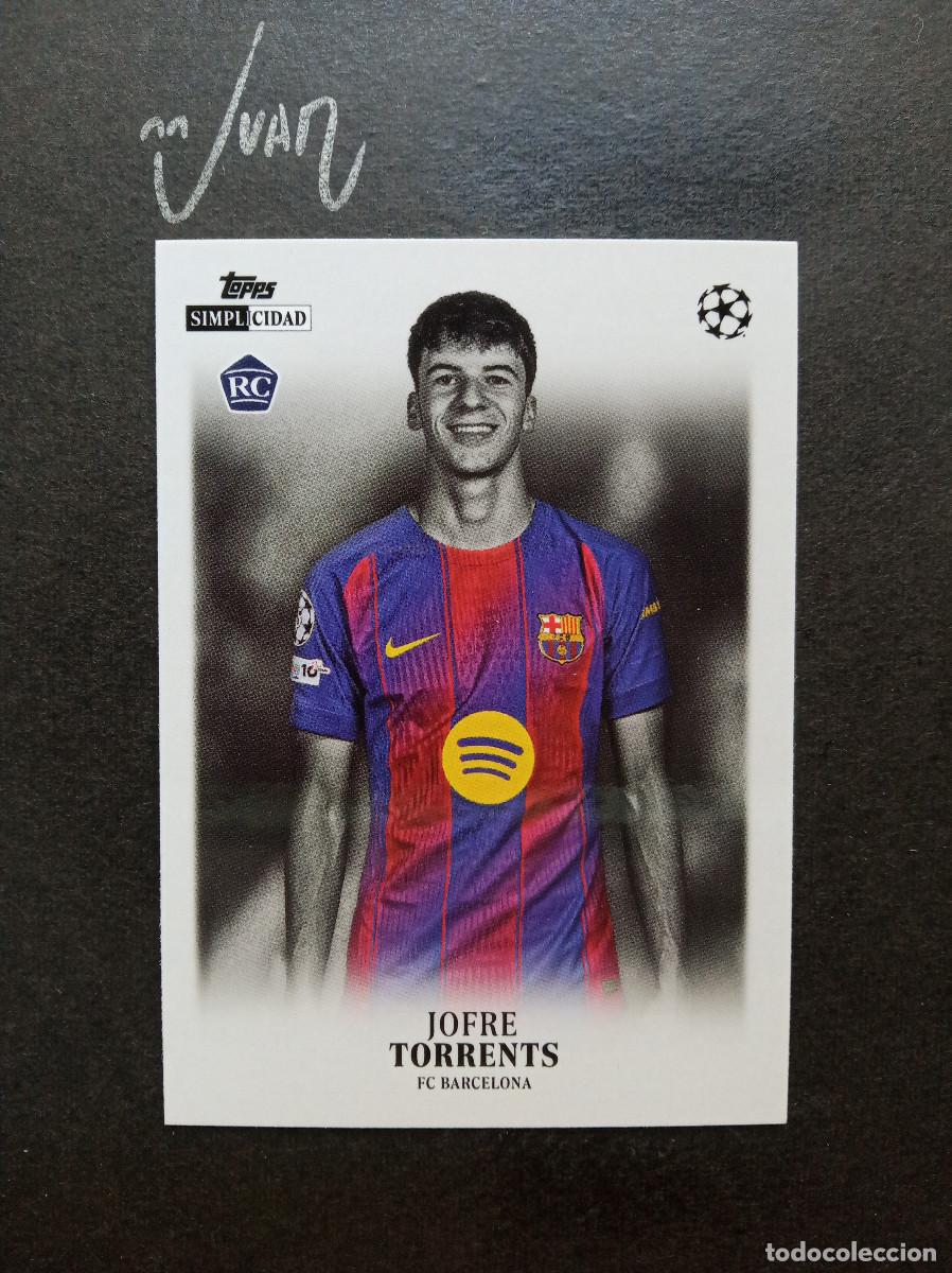 Cromos de f&uacute;tbol: JOYAS ROOKIE JOFRE TORRENS BARCELONA AJAX 2027 27 ⚽ TOPPS &reg; SIMPLICIDAD CHAMPIONS 2025 2026 25 26