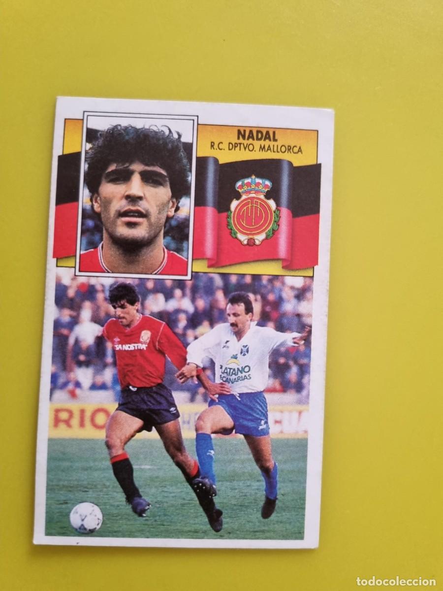Cromos de f&uacute;tbol: CROMO LIGA ESTE 90 91 1990 1991 NUNCA PEGADO SIN PEGAR NADAL RCD MALLORCA AR1026