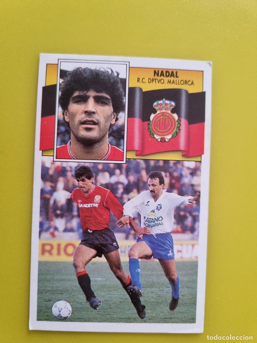 Cromos de f&uacute;tbol: CROMO LIGA ESTE 90 91 1990 1991 NUNCA PEGADO SIN PEGAR NADAL RCD MALLORCA AR1026