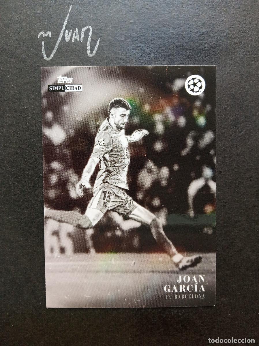 Cromos de f&uacute;tbol: ESTRELLAS JOAN GARCIA FC BARCELONA ESPA&Ntilde;A ⚽ TOPPS &reg; SIMPLICIDAD UEFA CHAMPIONS 2025 2026 25 26 NUEVO
