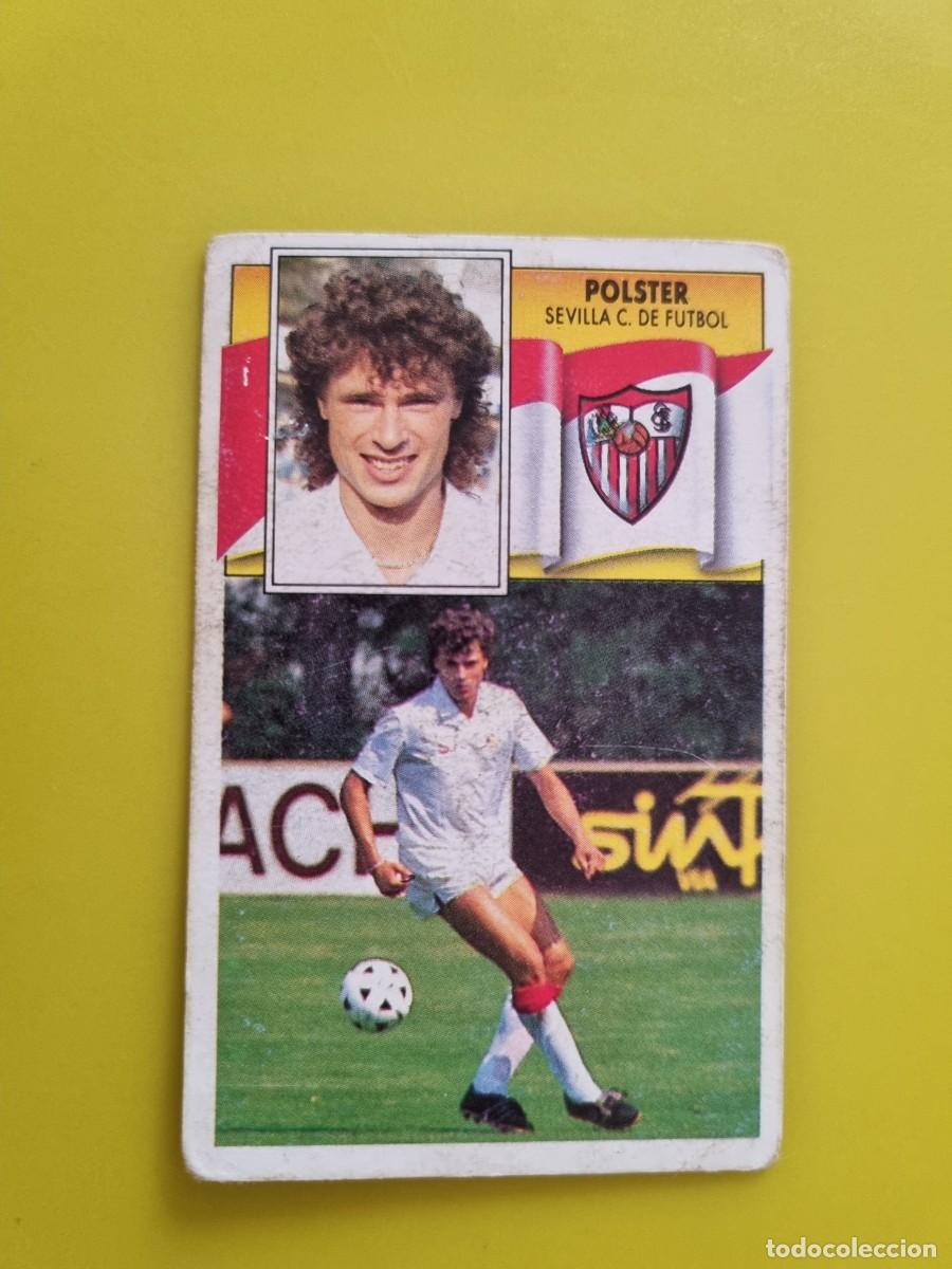 Cromos de f&uacute;tbol: CROMO LIGA ESTE 90 91 1990 1991 NUNCA PEGADO SIN PEGAR POLSTER SEVILLA CF AR1026