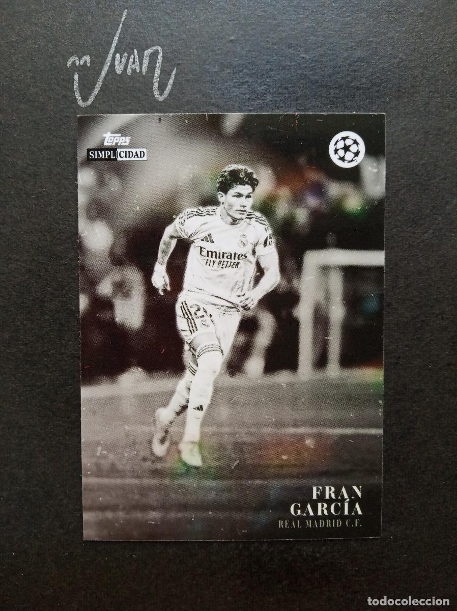 Cromos de f&uacute;tbol: ESTRELLAS FRAN GARCIA REAL MADRID BETIS 2027 27 ⚽ TOPPS &reg; SIMPLICIDAD UEFA CHAMPIONS 2025 2026 25 26