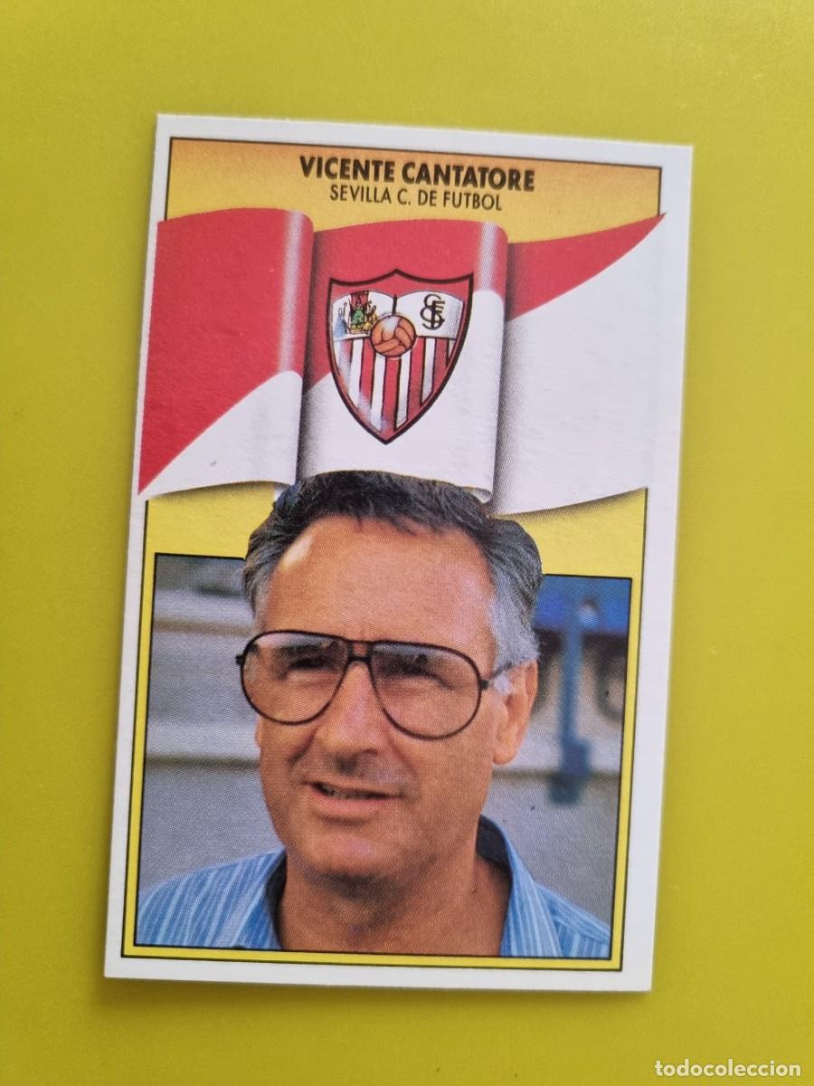 Fu&szlig;ball-Sticker: LIGA ESTE 90 91 1990 1991 NUNCA PEGADO SIN PEGAR VICENTE CANTATORE ENTRENADOR SEVILLA CF AR1026