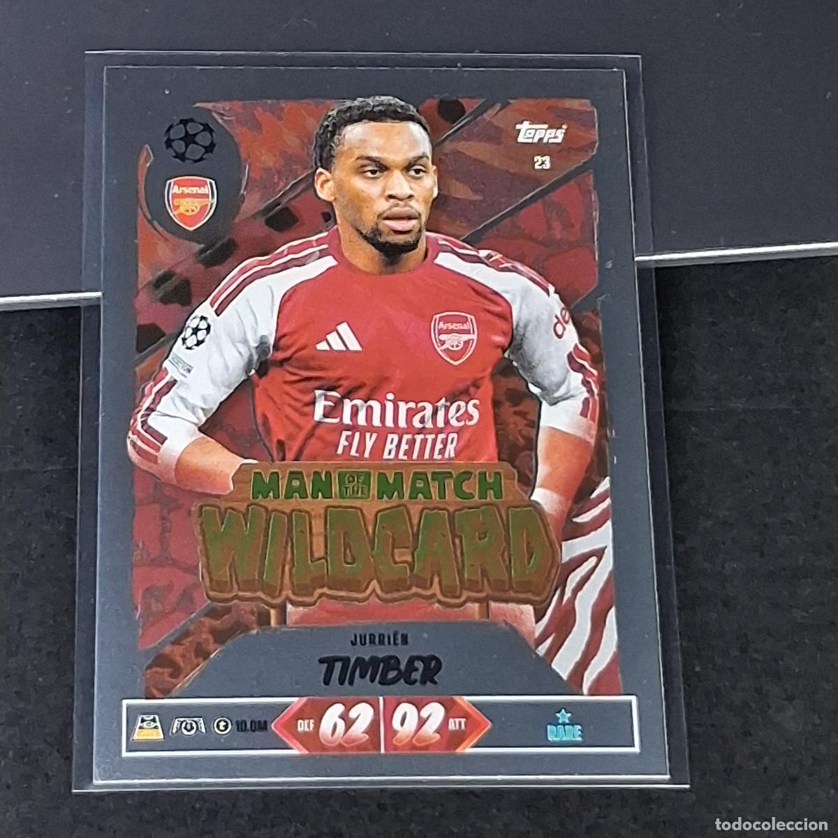 Cromos de f&uacute;tbol: D13 23 JURRI&Euml;N TIMBER ARSENAL MAN OF THE WILDCARD MATCH ATTAX 26/27 2026 2027 TOPPS UCC