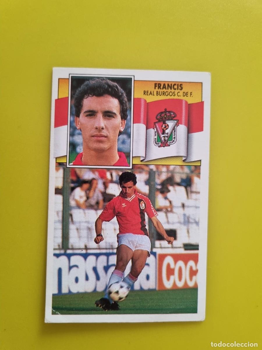 Cromos de f&uacute;tbol: CROMO LIGA ESTE 90 91 1990 1991 NUNCA PEGADO SIN PEGAR FRANCIS REAL BURGOS CF AR1026
