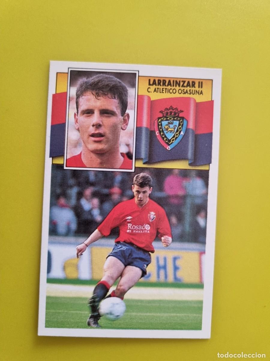 Cromos de Futebol: CROMO LIGA ESTE 90 91 1990 1991 NUNCA PEGADO SIN PEGAR LARRAINZAR II CA OSASUNA AR1026