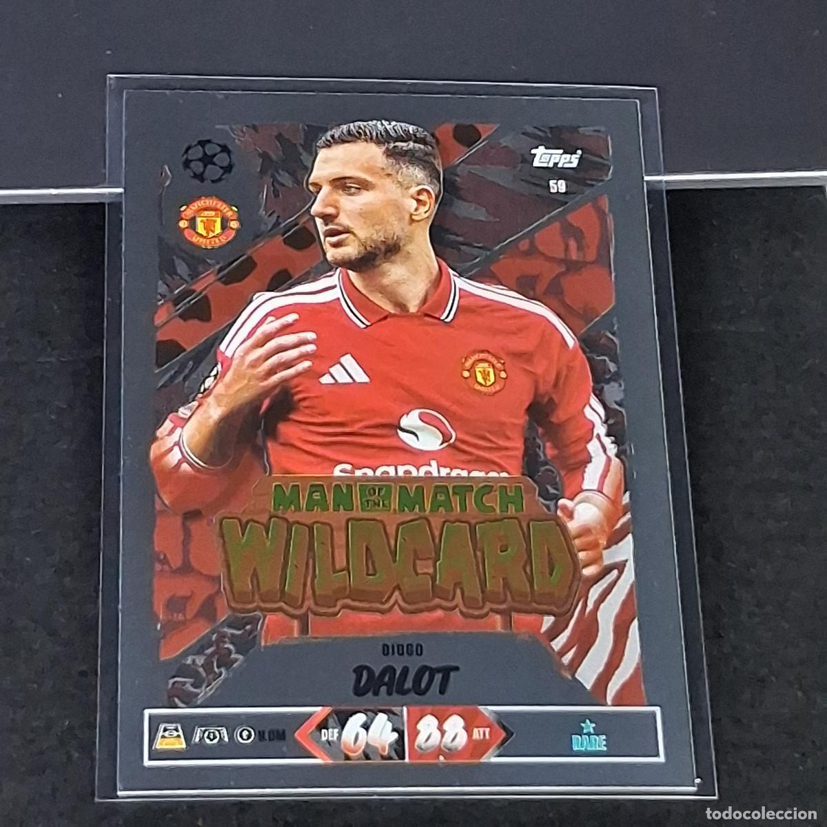 Cromos de Futebol: D13 59 DIOGO DALOT MANCHESTER UNITED MAN OF THE WILDCARD MATCH ATTAX 26/27 2026 2027 TOPPS UCC