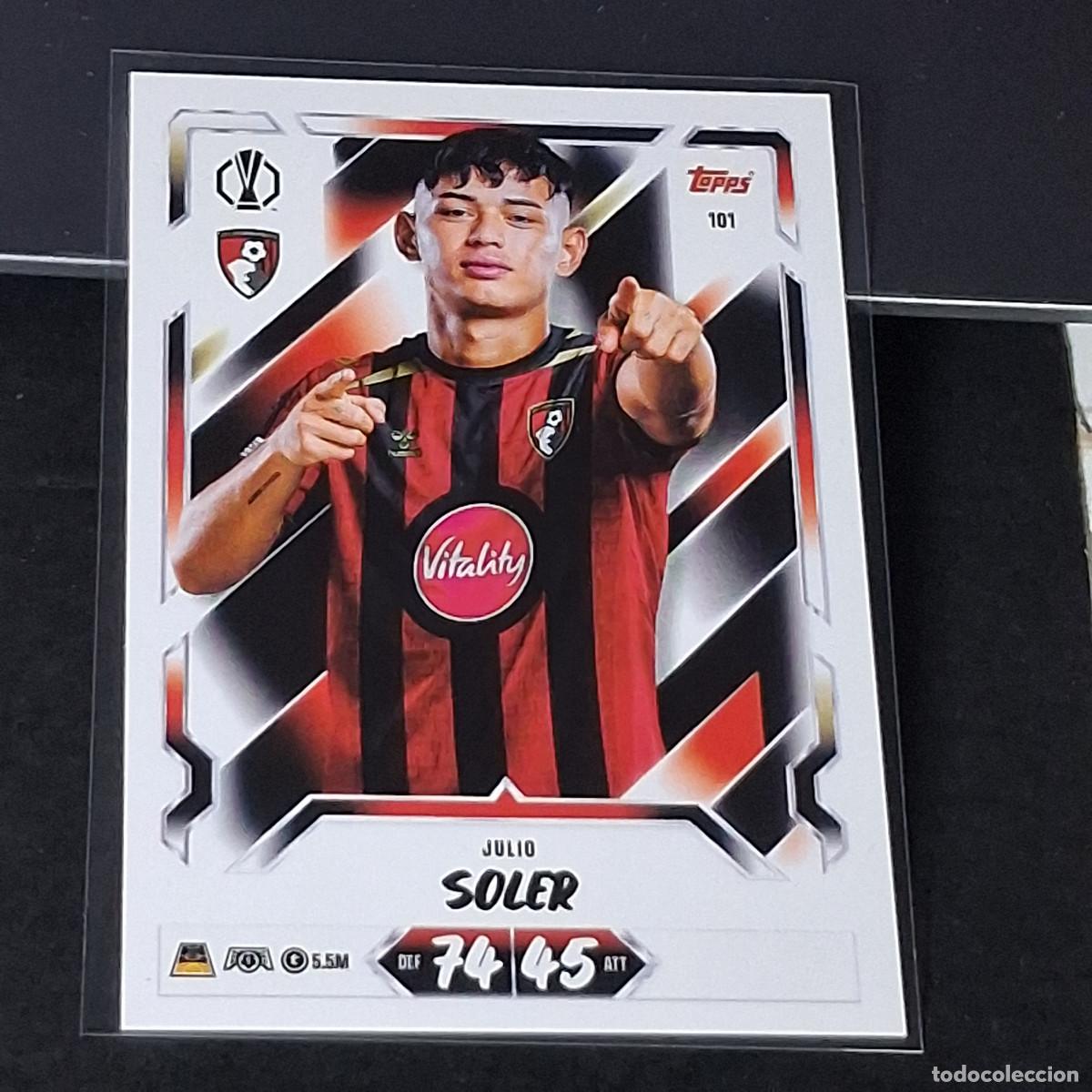 Cromos de f&uacute;tbol: D13 101 JULIO SOLER AFC BOURNEMOUTH MATCH ATTAX 26/27 2026 2027 TOPPS UCC