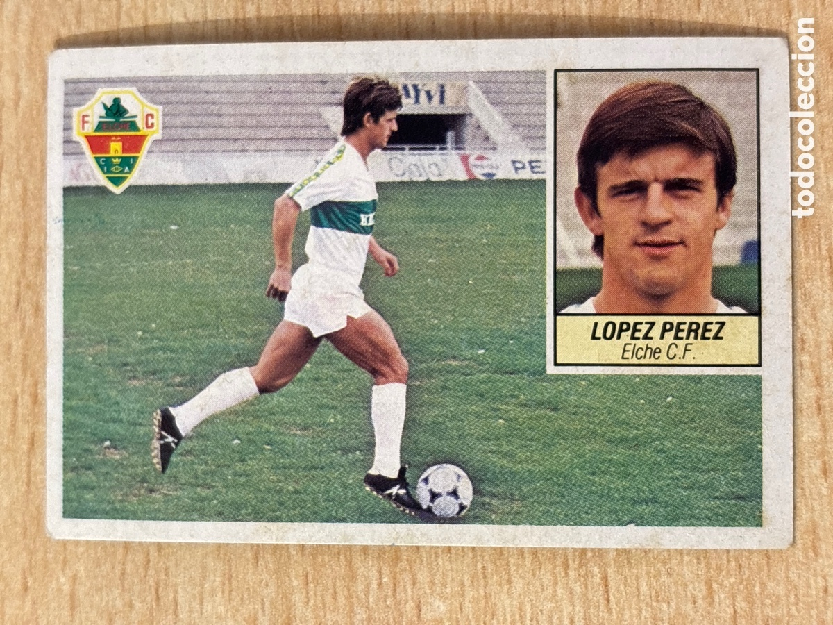 Cartes &agrave; collectionner de Football: L&oacute;pez P&eacute;rez Elche CF Ed. Este 84-85 sin pegar