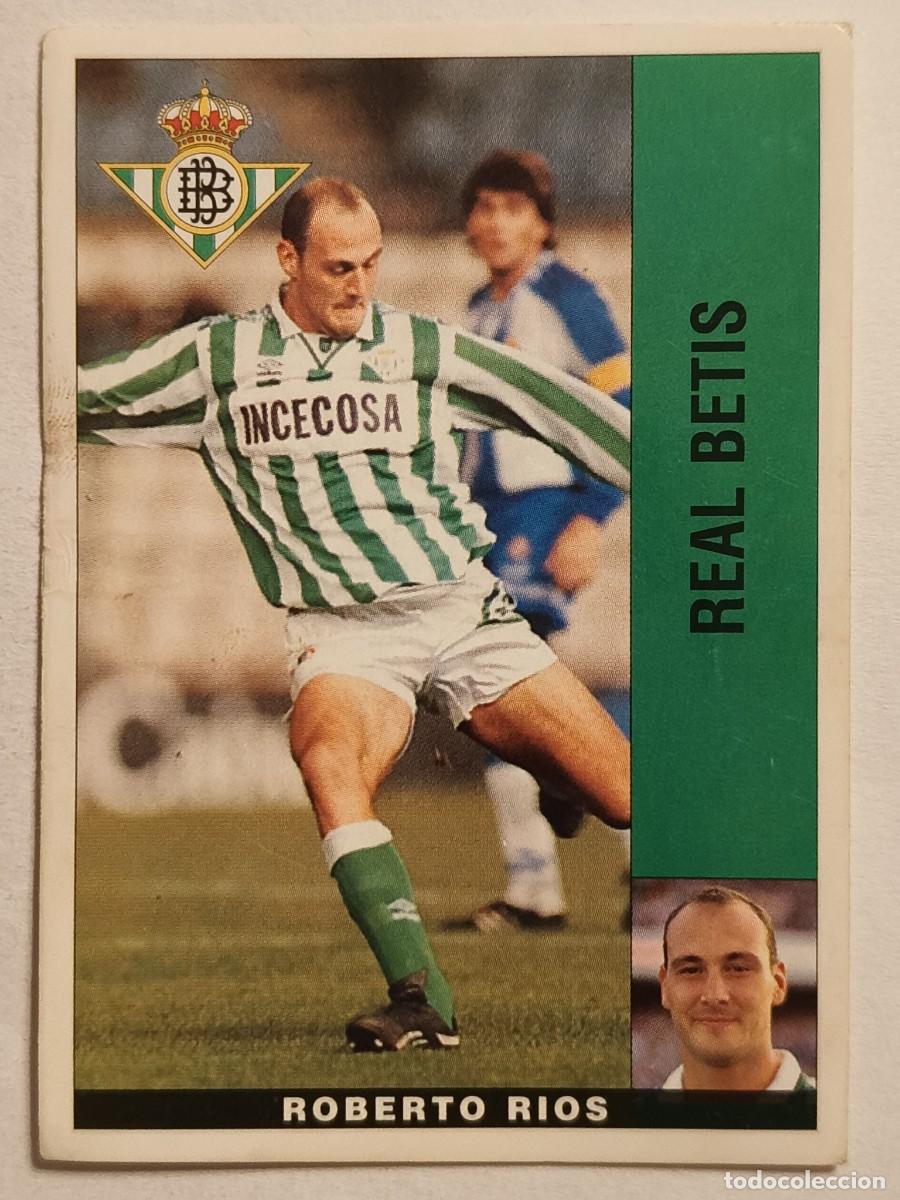 Cromos de f&uacute;tbol: #ROBERTO RIOS (REAL BETIS) LIGA 95/96 PANINI