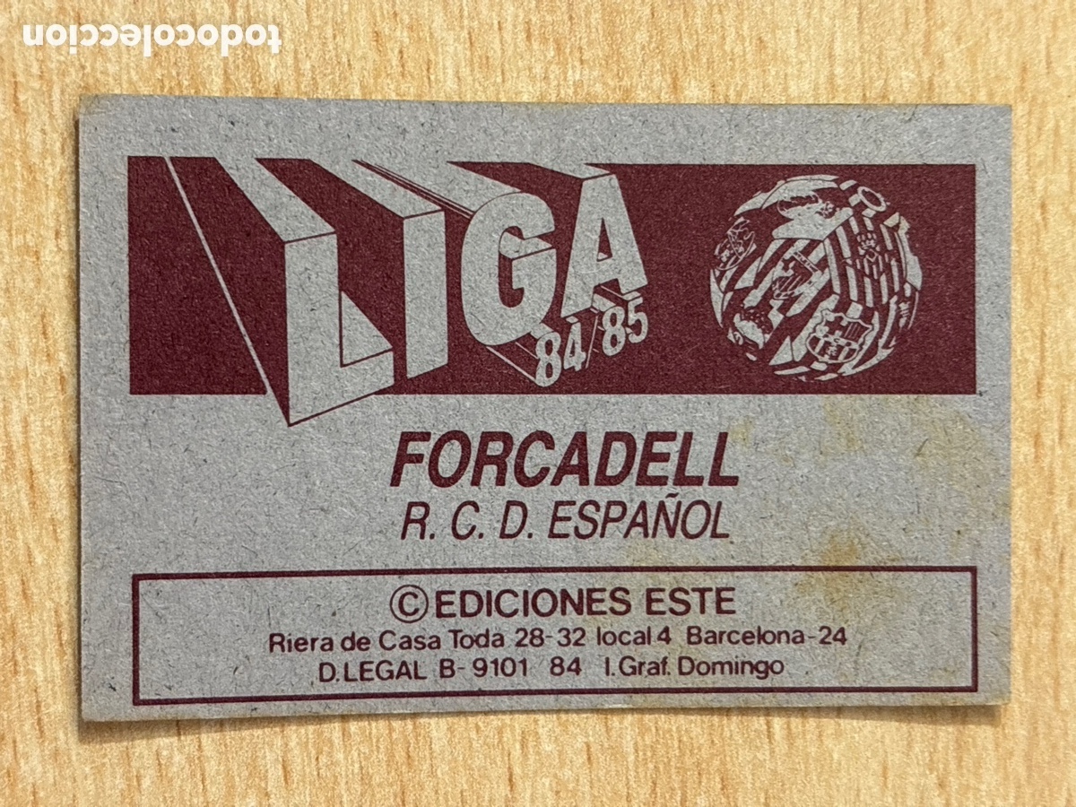 Cromos de f&uacute;tbol: Forcadell RCD Espa&ntilde;ol Ed. Este 84-85 sin pegar - Foto 2