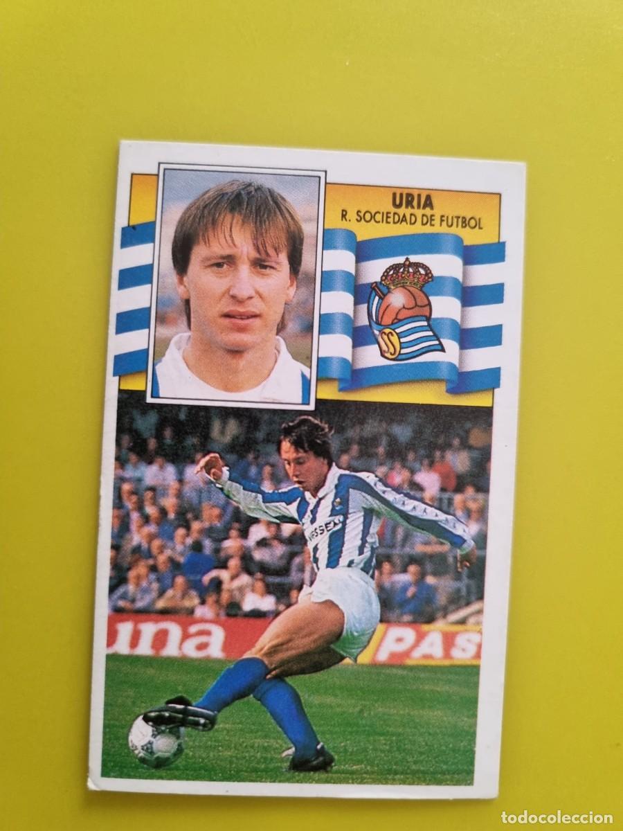 Cromos de f&uacute;tbol: CROMO LIGA ESTE 90 91 1990 1991 NUNCA PEGADO SIN PEGAR URIA REAL SOCIEDAD AR1026