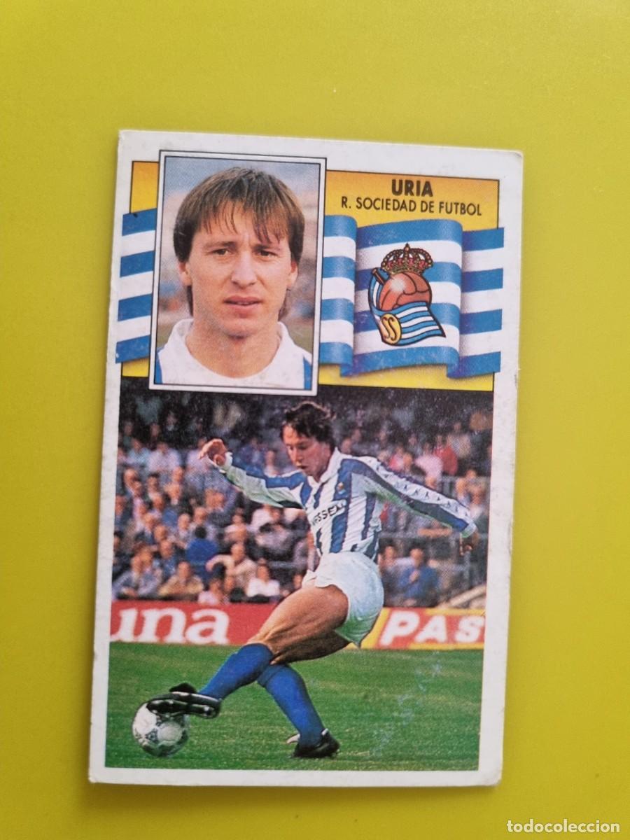 Cromos de f&uacute;tbol: CROMO LIGA ESTE 90 91 1990 1991 NUNCA PEGADO SIN PEGAR URIA REAL SOCIEDAD AR1026