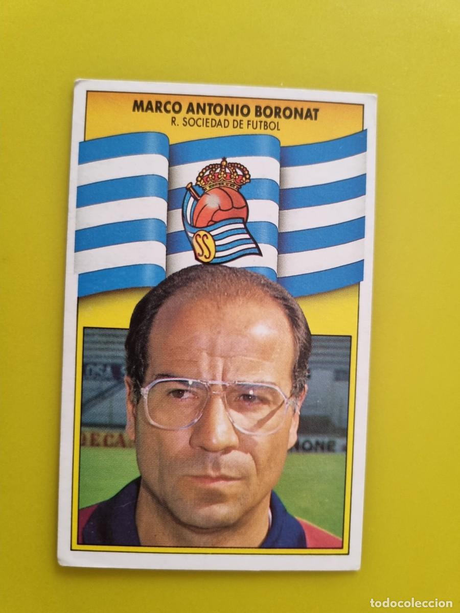 Cromos de f&uacute;tbol: CROMO LIGA ESTE 90 91 1990 1991 NUNCA PEGADO SIN PEGAR MARCO ANTONIO BORONAT REAL SOCIEDAD AR1026