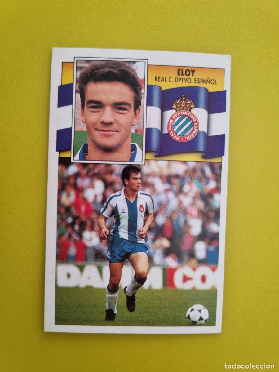 Cromos de f&uacute;tbol: CROMO LIGA ESTE 90 91 1990 1991 NUNCA PEGADO SIN PEGAR ELOY RCD ESPA&Ntilde;OL AR1026