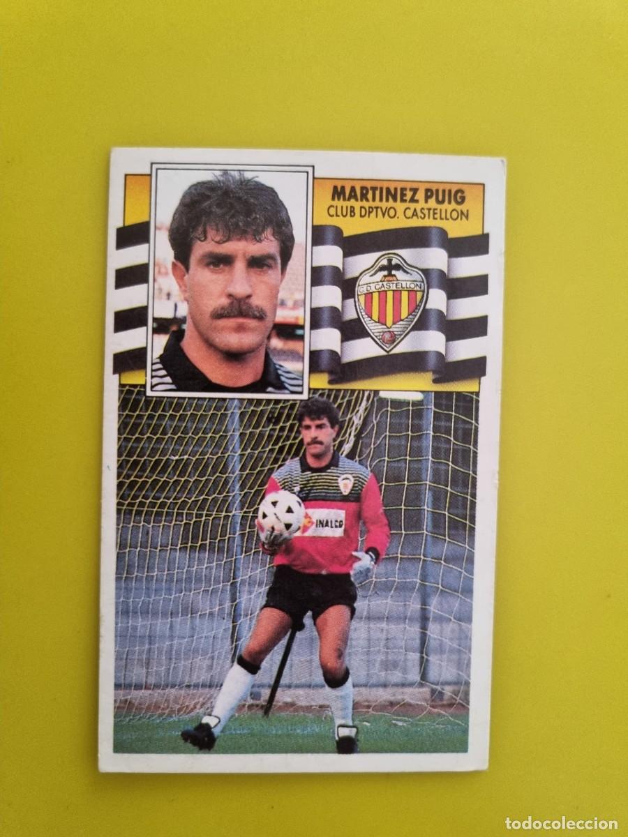 Cromos de f&uacute;tbol: CROMO LIGA ESTE 90 91 1990 1991 NUNCA PEGADO SIN PEGAR MARTINEZ PUIG CD CASTELLON AR1026