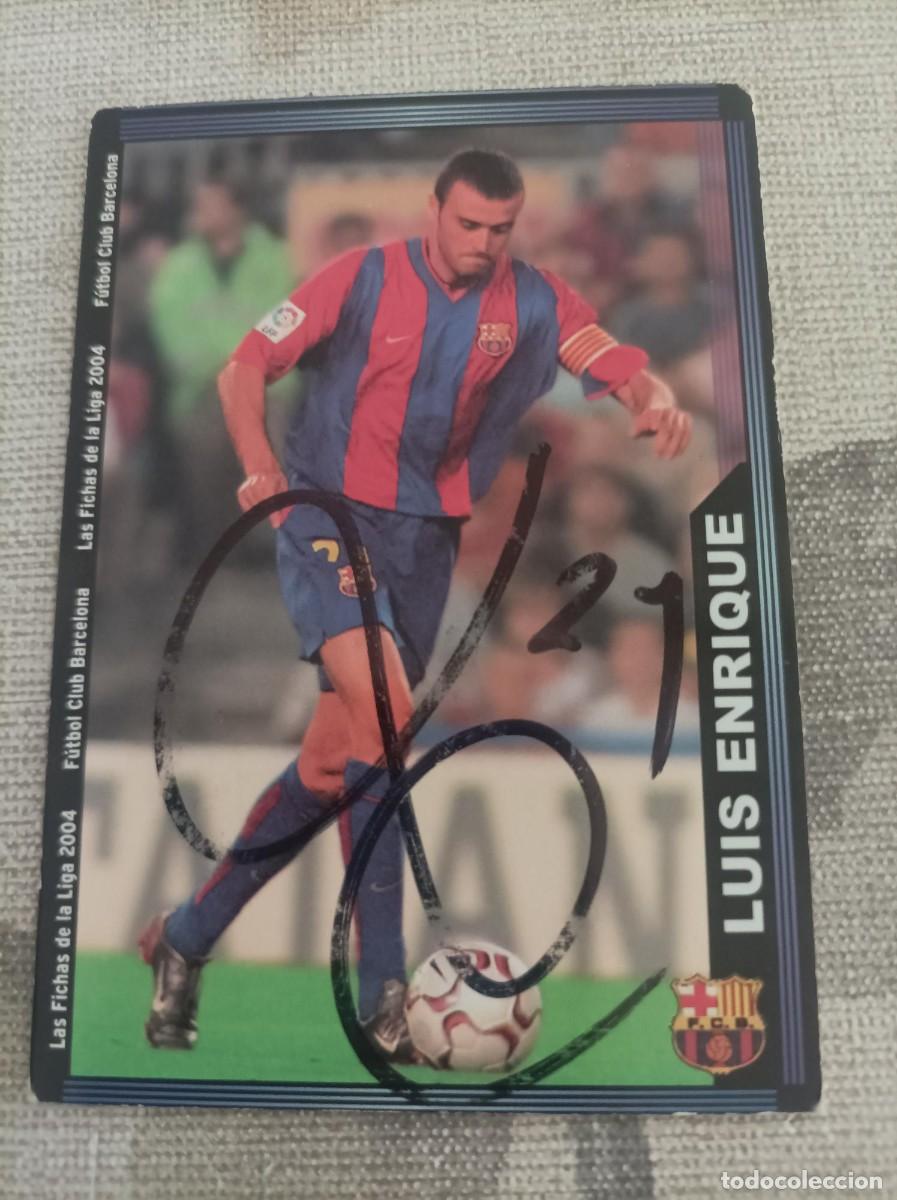Cromos de f&uacute;tbol: Cromo futbol firmado Luis Enrique