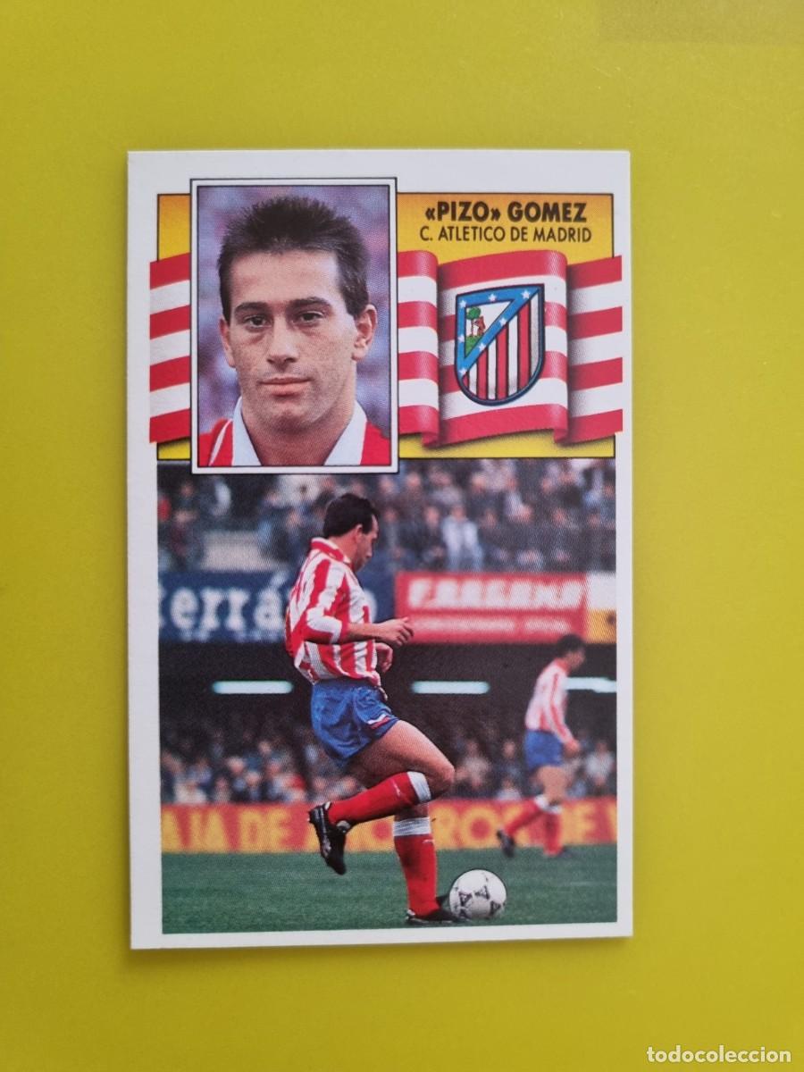 Cromos de f&uacute;tbol: CROMO LIGA ESTE 90 91 1990 1991 NUNCA PEGADO SIN PEGAR PIZO GOMEZ AT DE MADRID AR1026