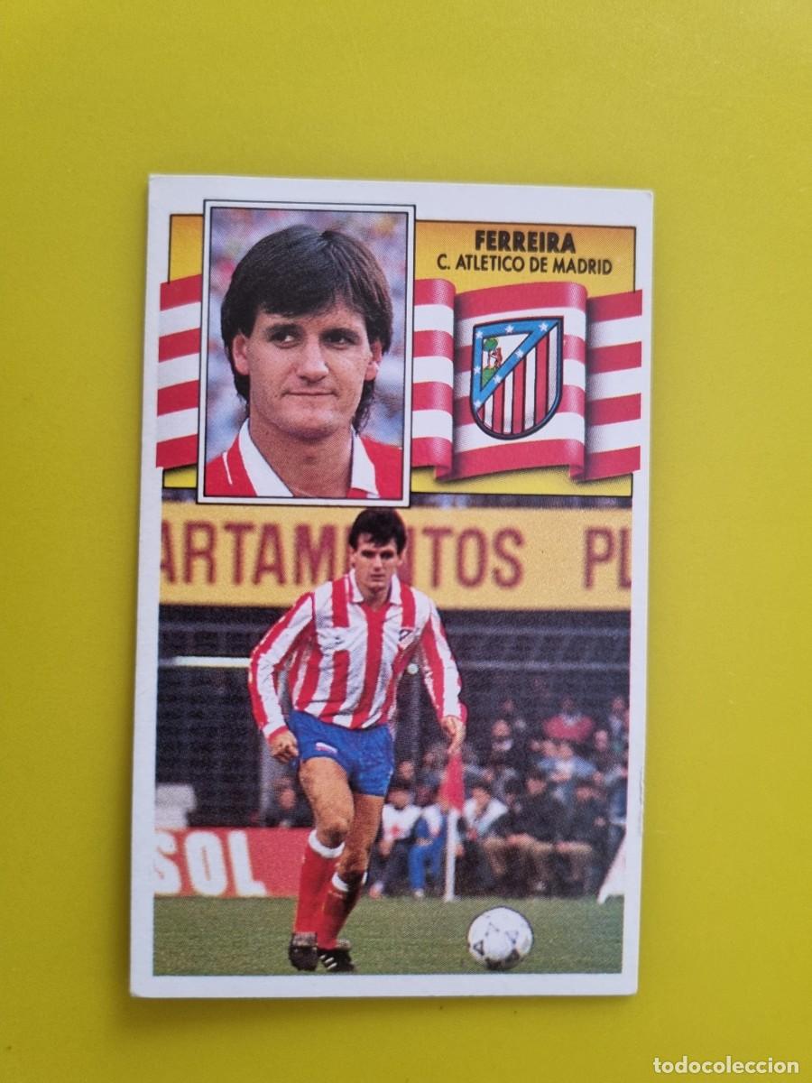 Cromos de f&uacute;tbol: CROMO LIGA ESTE 90 91 1990 1991 NUNCA PEGADO SIN PEGAR FERREIRA AT DE MADRID AR1026