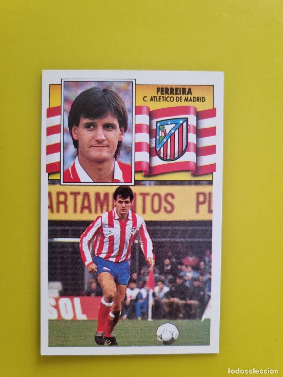 Cromos de f&uacute;tbol: CROMO LIGA ESTE 90 91 1990 1991 NUNCA PEGADO SIN PEGAR FERREIRA AT DE MADRID AR1026