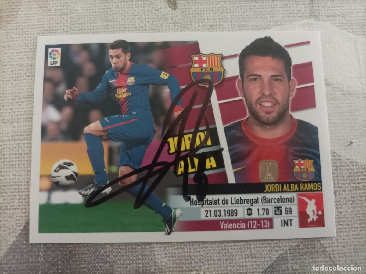 Cromos de f&uacute;tbol: Cromo futbol firmado Jordi Alba