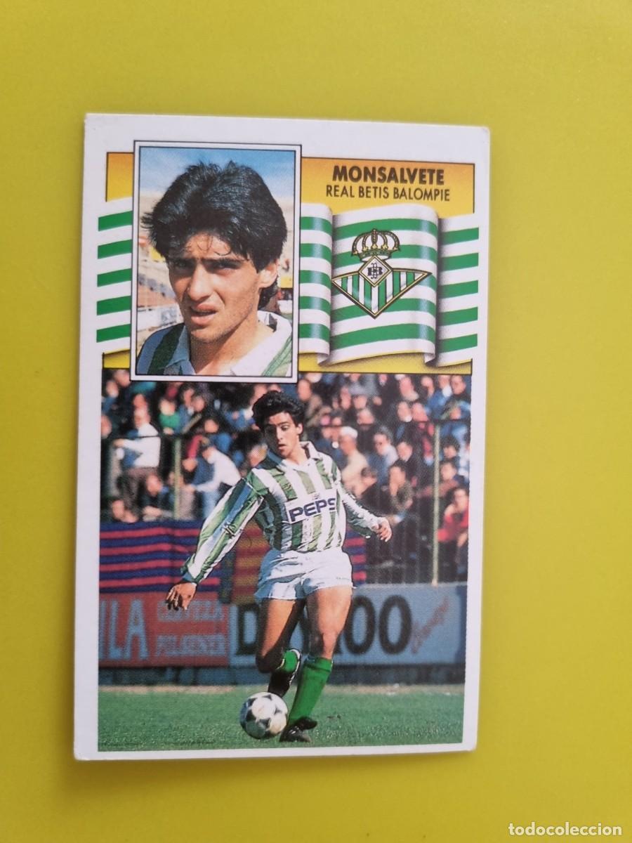 Cromos de f&uacute;tbol: CROMO LIGA ESTE 90 91 1990 1991 NUNCA PEGADO SIN PEGAR MONSALVETE REAL BETIS AR1026
