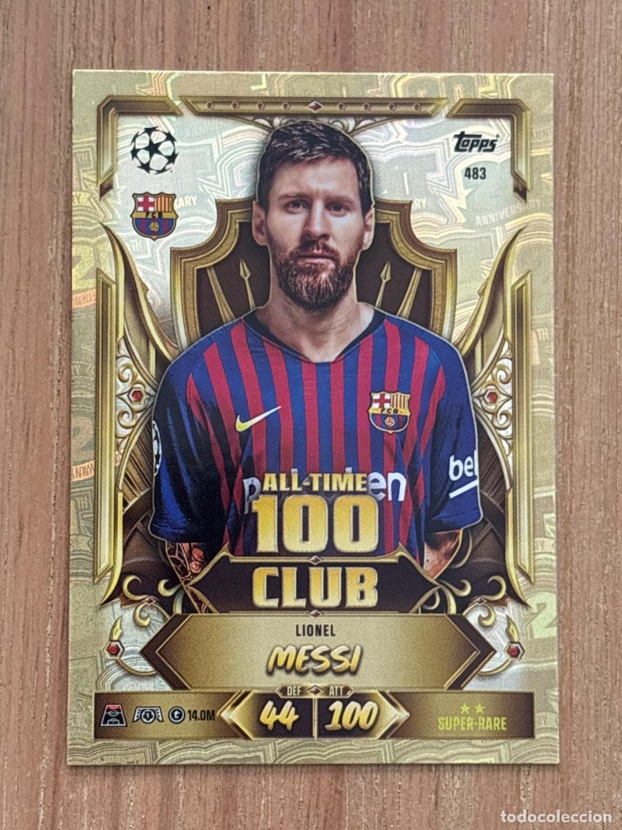 Cromos de f&uacute;tbol: 20 ANIVERSARIO MATCH ATTAX 26-27 UCL CARD ALL- TIME 100 CLUB MESSI BARCELONA N 483 TOPPS