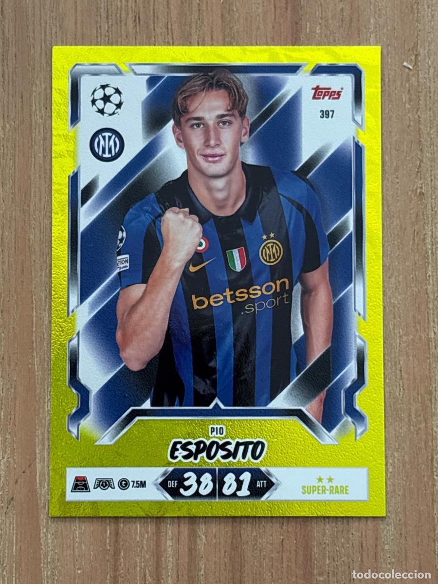 Cromos de f&uacute;tbol: 44. 20 ANIVERSARIO MATCH ATTAX 26-27 2026-27 TOPPS N 397 PIO ESPOSITO INTER MILAN PARALELA AMARILLA