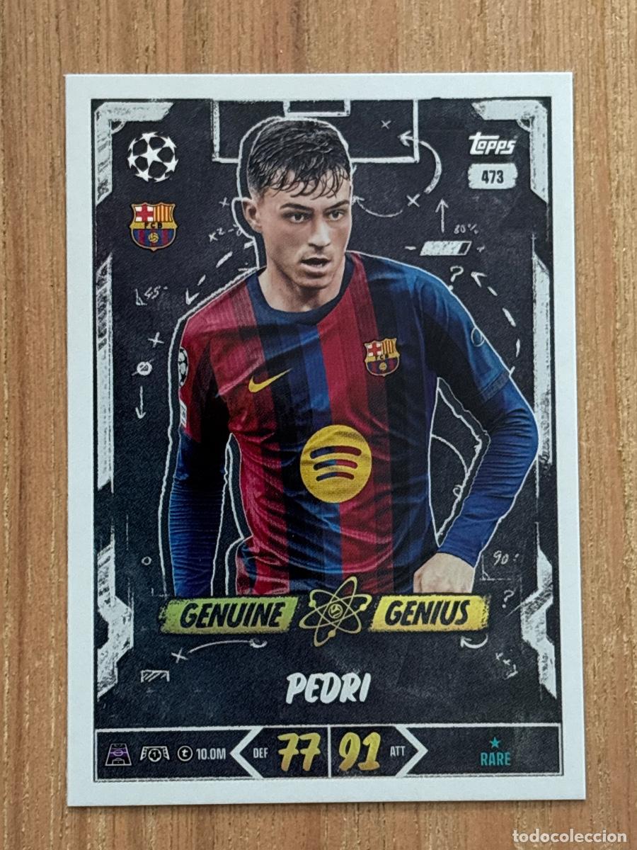 Cromos de f&uacute;tbol: 44. Cromo Topps Match Attax CL 20th Anniversary 2026-27 26-27 N 473 Pedri Genuine Genius