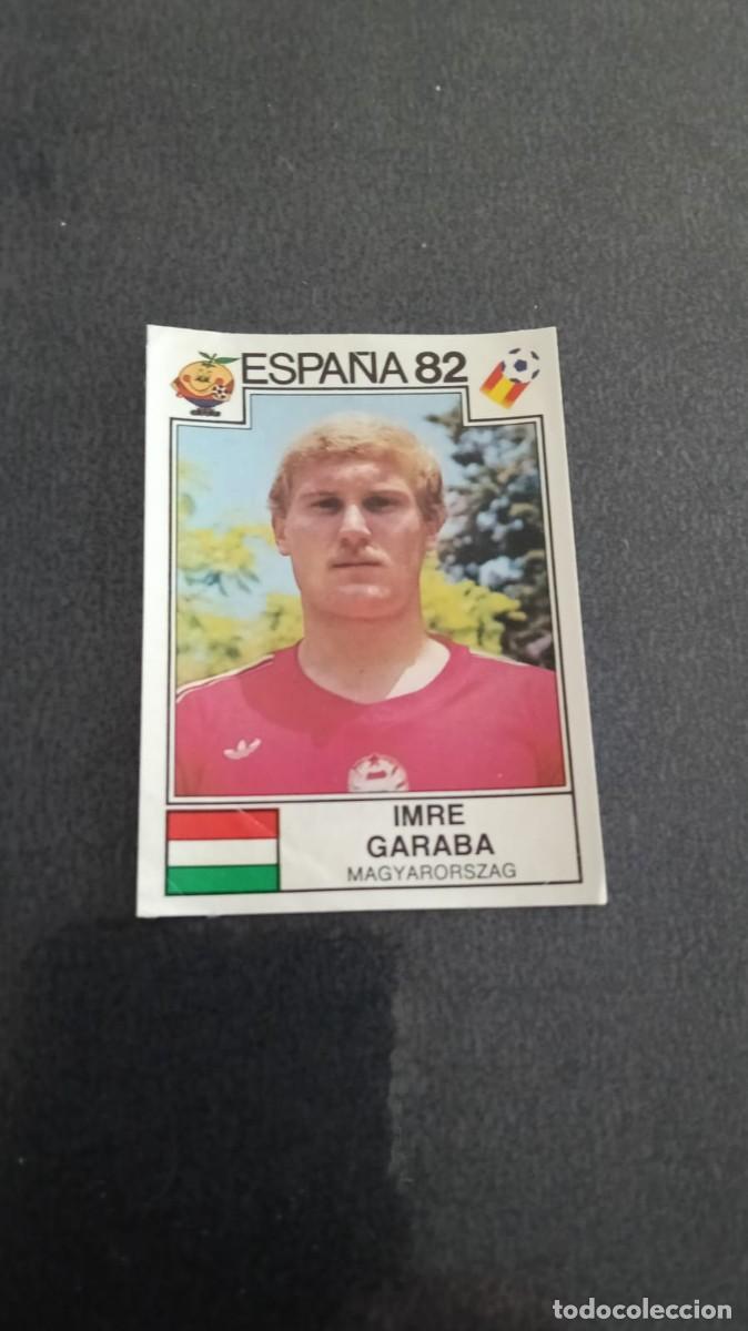 Cromos de f&uacute;tbol: Panini Mundial Espa&ntilde;a 82 Garaba Hungria 189 Despegado
