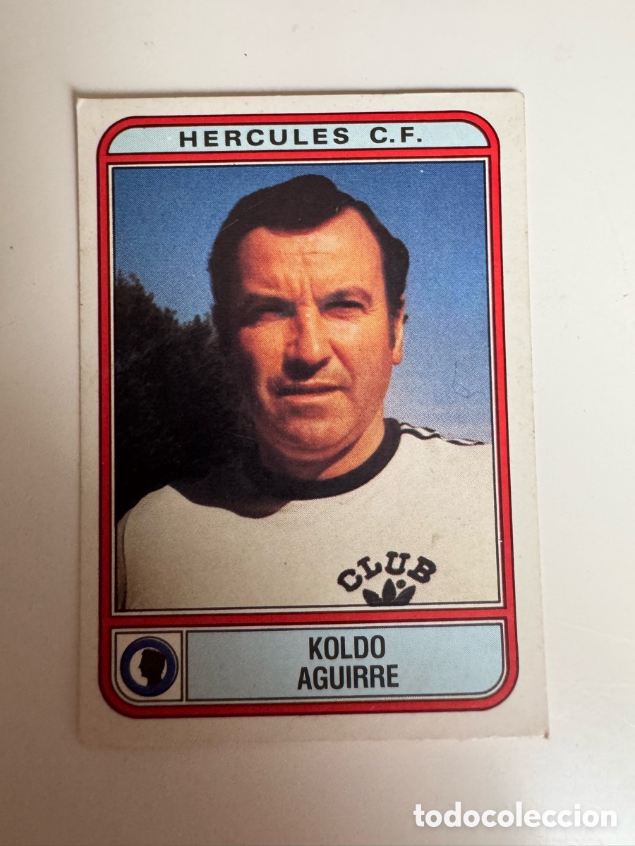 Cromos de f&uacute;tbol: Figurine Panini Futbol 81 - 82 1981 1982 Hercules CF &ndash; N&ordm; 154 &ndash; KOLDO AGUIRRE