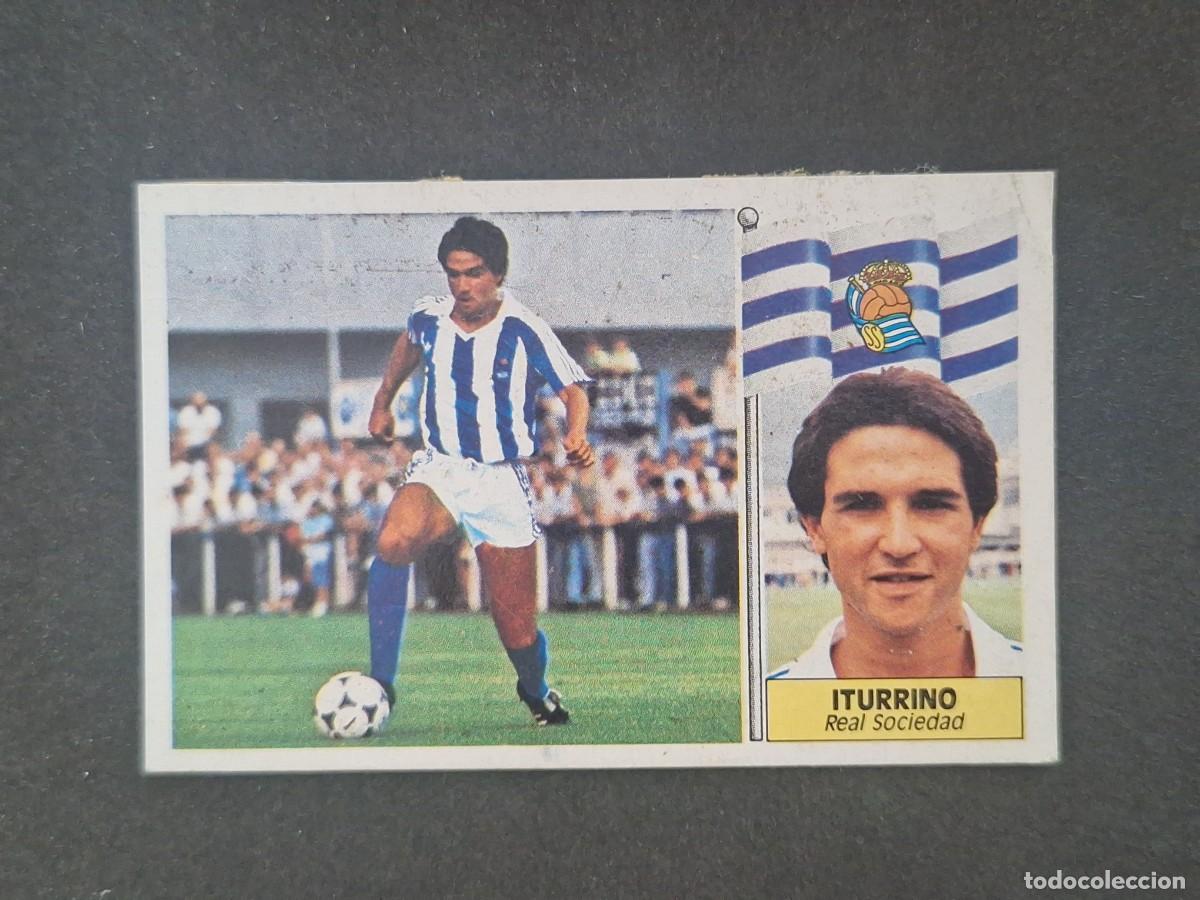 Figurine di Calcio: L5 ITURRINO REAL SOCIEDAD LIGA ESTE 1986 1987 86 87 DESPEGADO RECUPERADO