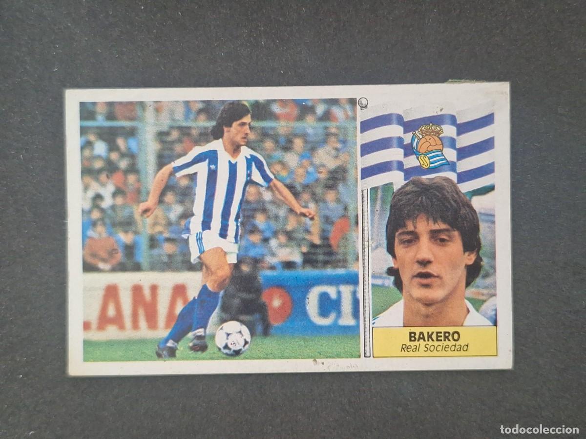 Figurine di Calcio: L5 BAKERO REAL SOCIEDAD LIGA ESTE 1986 1987 86 87 DESPEGADO RECUPERADO