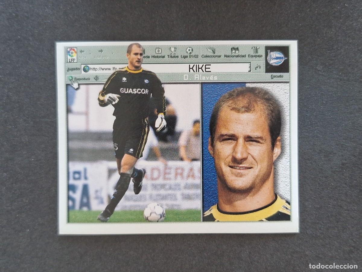 Cromos de f&uacute;tbol: L5 KIKE DEPORTIVO ALAVES LIGA ESTE 2001 2002 01 02 NUNCA PEGADO SIN PEGAR