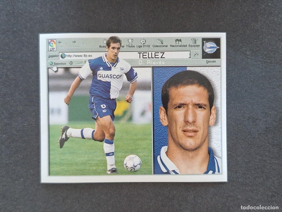 Cromos de f&uacute;tbol: L5 TELLEZ DEPORTIVO ALAVES LIGA ESTE 2001 2002 01 02 NUNCA PEGADO SIN PEGAR