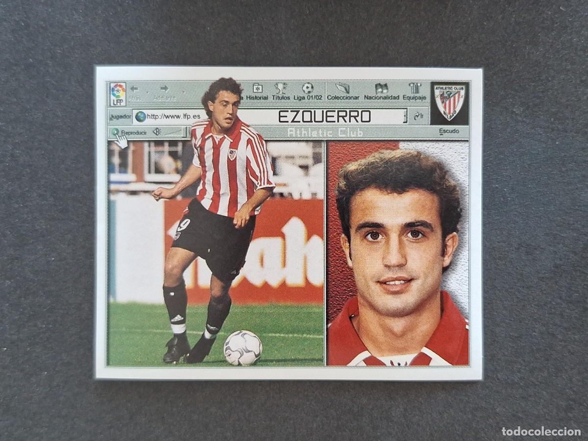 Cromos de f&uacute;tbol: L5 EZQUERRO ATHLETIC CLUB DE BILBAO LIGA ESTE 2001 2002 01 02 NUNCA PEGADO SIN PEGAR